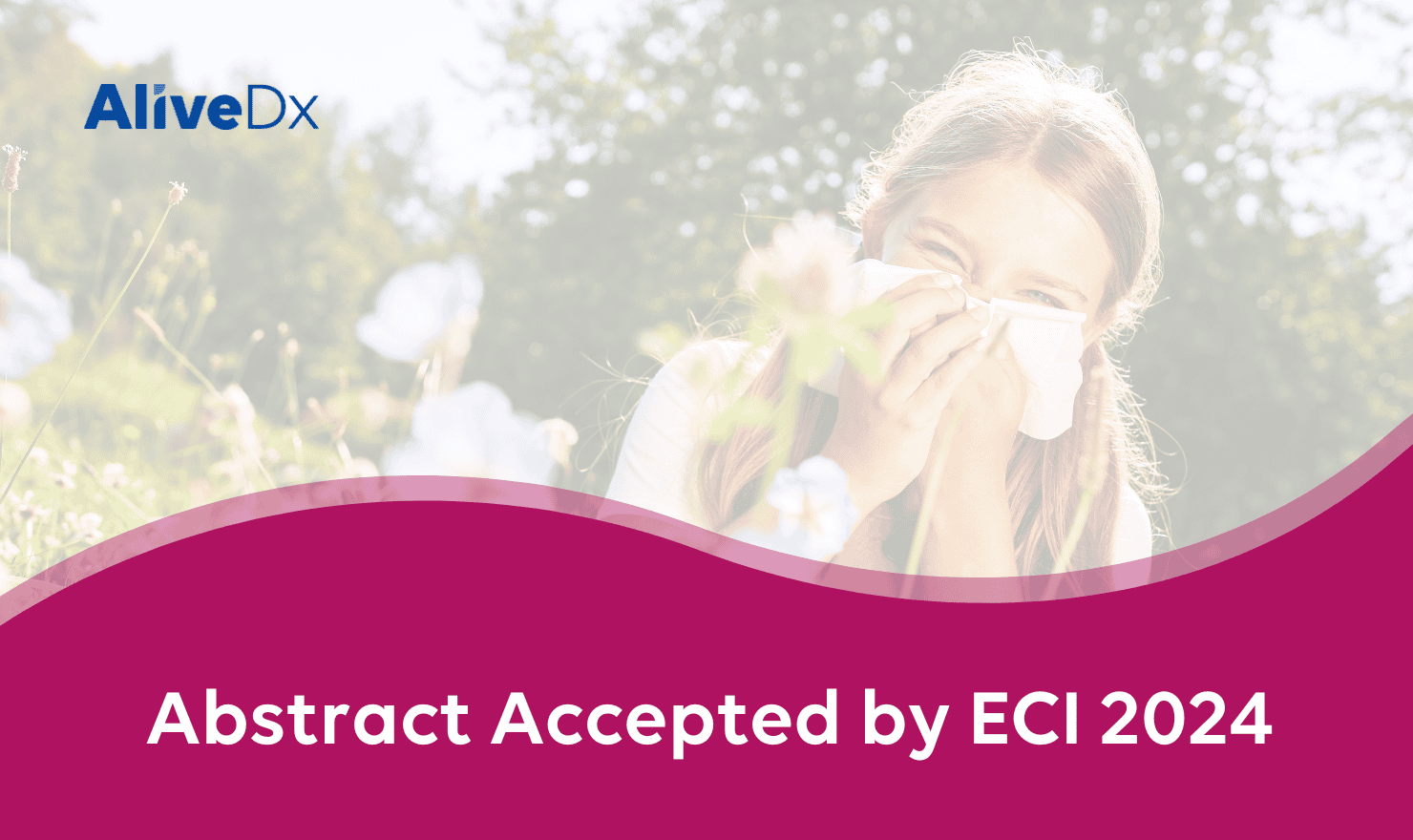 Abstract Accepted by the European Congress of Immunology (ECI 2024)